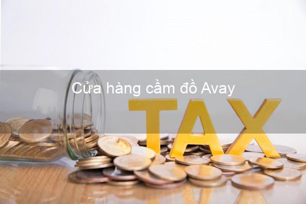 Cửa hàng cầm đồ Avay Online