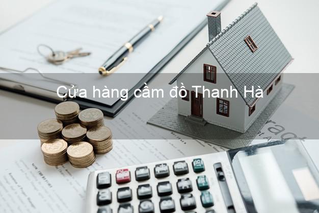 Cửa hàng cầm đồ Thanh Hà Hải Dương