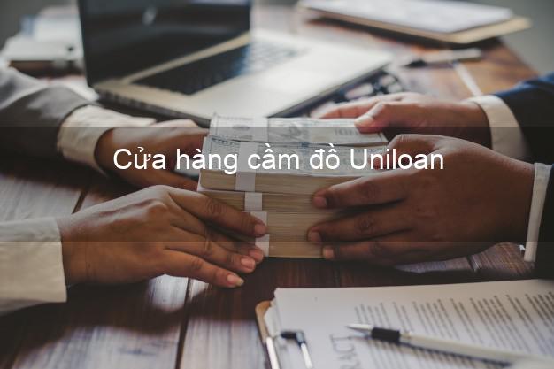 Cửa hàng cầm đồ Uniloan Online